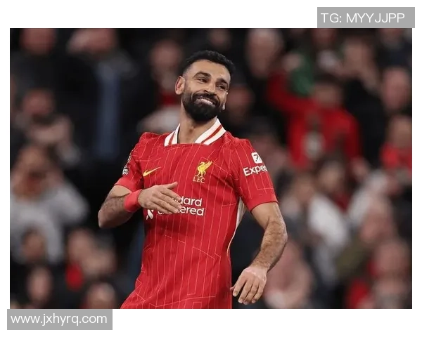 萨拉赫驰骋绿茵场展现非凡球技引领球队不断追逐荣耀梦想